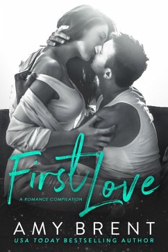 First Love (eBook, ePUB) - Brent, Amy