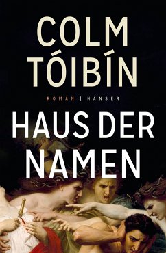 Haus der Namen (eBook, ePUB) - Tóibín, Colm