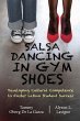 Salsa Dancing in Gym Shoes (eBook, ePUB) - Bild 1