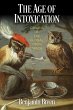 The Age of Intoxication (eBook, ePUB) - Bild 1