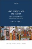 Law, Empire, and the Sultan (eBook, PDF)