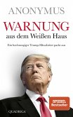 Warnung aus dem Weißen Haus (eBook, ePUB)