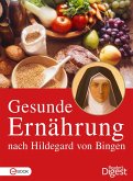 Gesunde Ernährung nach Hildegard von Bingen (eBook, ePUB)
