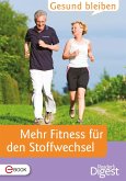 Gesund bleiben - Mehr Fitness für den Stoffwechsel (eBook, ePUB)