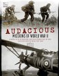 Audacious Missions of World War II... - Bild 1