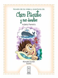 Novela de los viajes y aventuras de Chico Paquito y sus duendes (eBook, ePUB) - Ferreto, Adela
