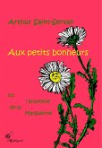 Aux petits bonheurs, ou l'anatomie de la marguerite (eBook, ePUB)