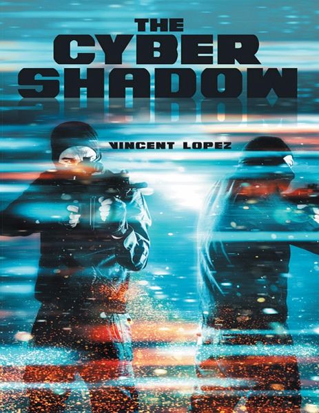 The Cyber Shadow (eBook, ePUB) The Cyber Shadow (eBook, ePUB)