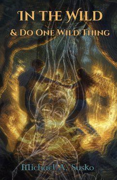 Cover In the Wild & Do One Wild Thing (A Couple Through Time, #6) (eBook, ePUB)