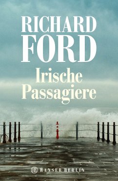 Irische Passagiere (eBook, ePUB) - Ford, Richard