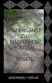 Spaziergänge zu magischen Plätzen - Rügen (eBook, ePUB)