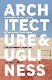 Architecture and Ugliness (eBook, PDF)