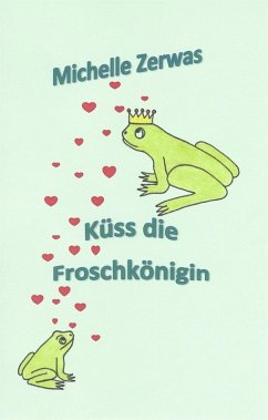 Cover Küss die Froschkönigin (eBook, ePUB)