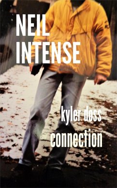 Neil Intense (eBook, ePUB) - Doss, Kyler Neil Intense (eBook, ePUB) - Doss, Kyler