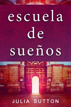 Cover Escuela de suenos (eBook, ePUB)