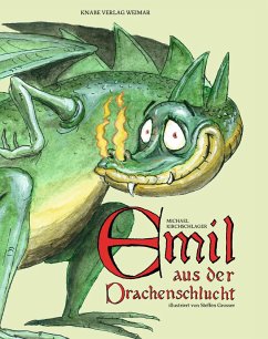 Emil aus der Drachenschlucht (eBook, ePUB) - Kirchschlager, Michael