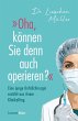 »Oha, können Sie denn auch... - Bild 1