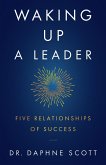 Waking up a Leader (eBook, ePUB)