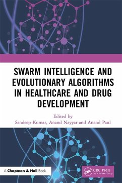 Cover Swarm Intelligence and Evolutionary Algorithms in Healthcare and Drug Development (eBook, PDF)