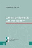Lutherische Identität   Lutheran Identity (eBook, PDF)