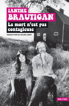 La mort n'est pas contagieuse (eBook, ePUB) - Brautigan, Ianthe