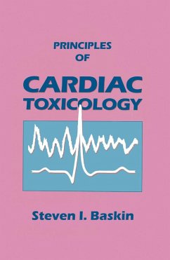 Principles of Cardiac Toxicology (eBook, PDF) - Baskin, Steven I.