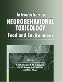 Introduction to Neurobehavioral Toxicology (eBook, PDF) Introduction to Neurobehavioral Toxicology (eBook, PDF)