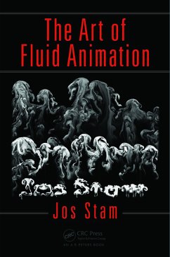The Art of Fluid Animation (eBook, PDF) - Stam, Jos
