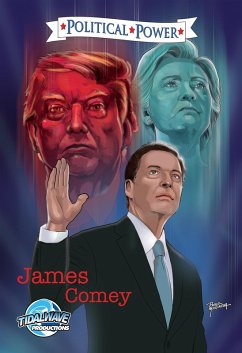 Political Power: James Comey (eBook, PDF) - Productions, Bluewater