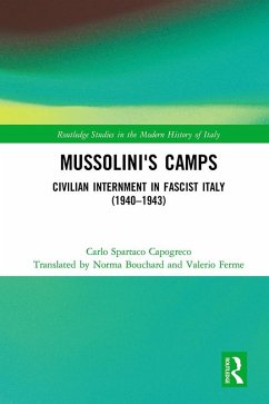 Mussolini's Camps (eBook, ePUB) - Capogreco, Carlo