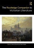 The Routledge Companion to Victorian Literature (eBook, ePUB)