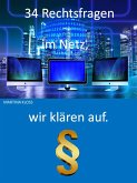 Rechtsfragen im Netz - 34 Punkte aufgelistet (eBook, ePUB)