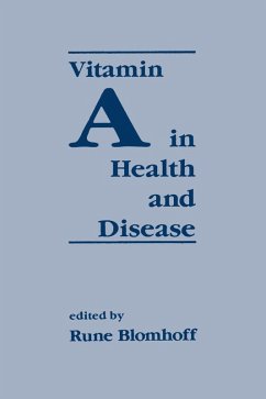 Vitamin A in Health and Disease (eBook, PDF) - Blomhoff, Rune