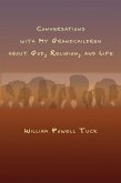 Conversations with My Grandchildren About God, Religion, and Life (eBook, ePUB)