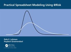 Practical Spreadsheet Modeling Using @Risk (eBook, PDF) - Lehman, Dale; Groenendaal, Huybert