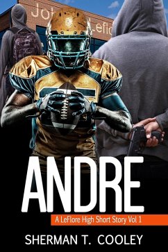 Cover Andre (A LeFlore High Short Story, #1) (eBook, ePUB)