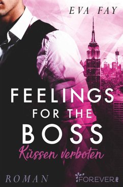 Feelings for the Boss (eBook, ePUB) - Fay, Eva