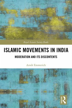 Islamic Movements in India (eBook, ePUB) - Emmerich, Arndt-Walter