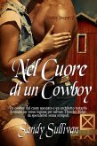Nel Cuore di un Cowboy (Cowboy Dreamin', #2) (eBook, ePUB) Nel Cuore di un Cowboy (Cowboy Dreamin', #2) (eBook, ePUB)
