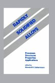 Rapidly Solidified Alloys (eBook, PDF)