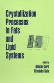 Crystallization Processes in Fats and Lipid Systems (eBook, PDF)