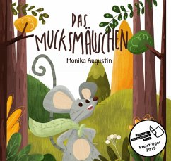 Das Mucksmäuschen (eBook, ePUB) - Augustin, Monika