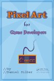 Pixel Art for Game Developers (eBook, PDF)