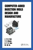 Computer-Aided Injection Mold Design and Manufacture (eBook, PDF)