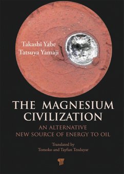 The Magnesium Civilization (eBook, PDF) - Yabe, Takashi; Yamaji, Tatsuya