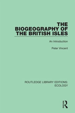 Cover The Biogeography of the British Isles (eBook, PDF)