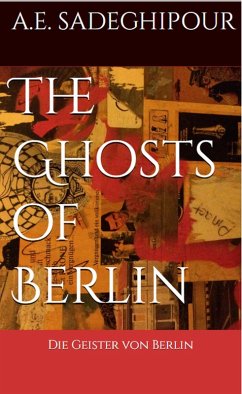 Cover The Ghosts of Berlin: Die Geister von Berlin (eBook, ePUB)