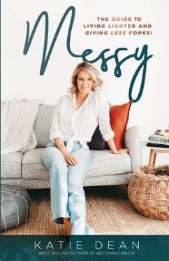 Messy (eBook, ePUB) - Dean, Katie