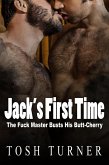 Jack's First Time: The Fuck Master Busts His Butt-Cherry (eBook, ePUB)