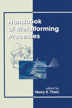 Handbook of Metalforming Processes (eBook, PDF) - Theis, Henry Ericsson